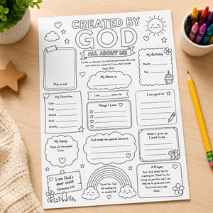 May include: A white paper activity sheet titled Created by God All About Me with black line art illustrations including a sun, clouds, hearts, a rainbow, and a cupcake. The sheet features fill-in-the-blank sections for personal details and prayers.