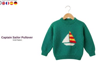 Captain Sailor Pullover Knitting Pattern PDF, Nautical Kids Sweater Pattern, Sailboat Motif Jumper, Children Knit Pullover- Baby Pullover