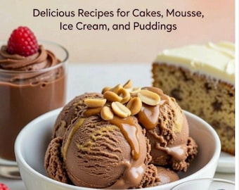 Healthy Dessert Recipes Ebook | Guilt-Free Treats, Sugar-Free Cakes, Ice Cream (Digital PDF Download)
