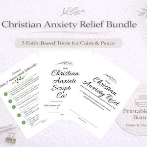 May include: A white Christian Anxiety Relief Bundle with three faith-based tools for calm and peace. The bundle includes a Panic & Anxiety Attack Help Guide, Daily Christian Anxiety Scripture, and a Weekly Christian Anxiety Reset.