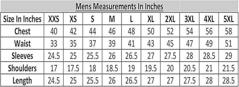 May include: A chart titled "Mens Measurements In Inches" displays chest, waist, sleeves, shoulders, and length measurements for various sizes, from XXS to 5XL. Measurements are provided in inches.