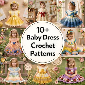 CROCHET PATTERNS Baby Dresses Bundle | 10+ Adorable Designs | Instant Download PDF