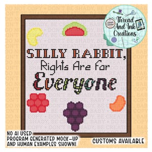 Silly Rabbit, Rights are for Everyone, Pride Cross Stitch Pattern (102x114 stitches)