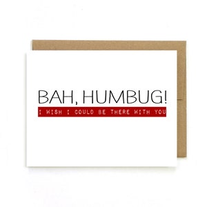 Biglietto anti-Natale Biglietto natalizio "Bah Humbug". Saluti. Mi manchi. Vacanza a lunga distanza.