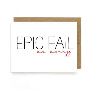 Carte désolé, carte d’excuses, Epic Fail, je suis désolé carte, Carte désolé, Je pense à vous.