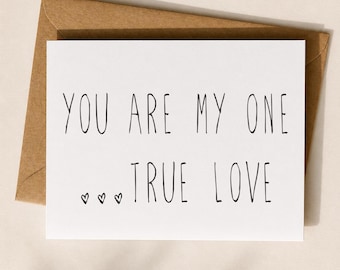 Du bist meine einzig wahre Liebeskarte, Romantische Liebeskarte, Freund Freundin Karte, Jahrestagskarte, Soulmate Grußkarte
