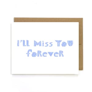 Missing you Card "Ich werde dich für immer vermissen" Grußkarte. Ich vermisse dich Karte. Fernbeziehungskarte.