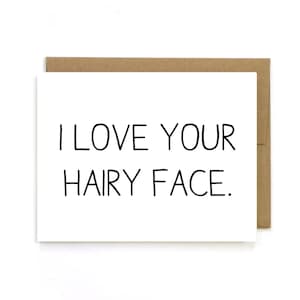 Ich liebe dein haariges Gesicht, Liebeskarte, Karte für ihn, Ehemannkarte, Freundkarte, Beard, Behaart, ich liebe dich, Jahrestagskarte, Valentinskarte