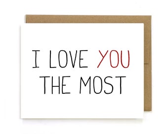 Cute Anniversary Card for Wife, Anniversary Card for Husband, Valentines Day Card, I love you the most