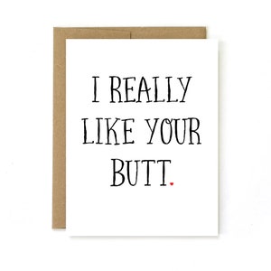 J'aime ta carte fesses, carte drôle de Saint Valentin, carte drôle je t'aime, carte fesses, fesses, carte anniversaire