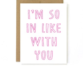 I like you Card " I'm so in like with you" Greeting Card handmade by StrangerDays. Anniversary Card. Valentines Day. I love you.