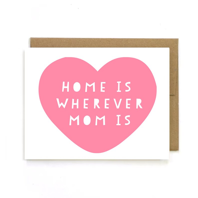 Mother's Day Card Home is wherever mom is Card for mom, step-mom, mom card, card for her, birthday image 1
