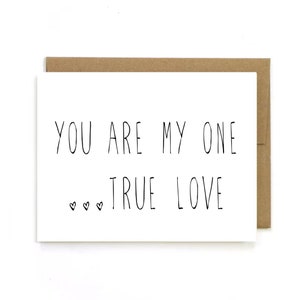 True love card, cute, Boyfriend Anniversary, husband love card, Card for partner, You are my one true love