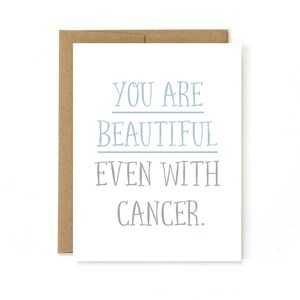 Cancer Card | Beautiful even with Cancer | Get Well Soon| Cancer Awareness Card| Chemo patient | Breast Cancer | cancer encouragement