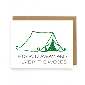 Let's Run Away, Adventure Card, Travel Card, Let's Go, Go Away Card, Tent