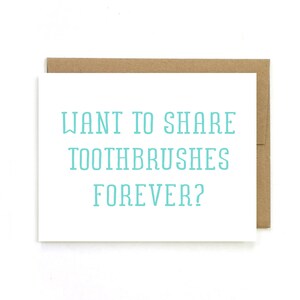 Carte d'anniversaire "Voulez partager les brosses à dents pour toujours" - carte de vœux par StrangerDays,