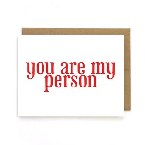 Tu eres mi persona. Tarjeta del día de San Valentín.