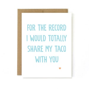 Carte d'amour drôle, je partagerais mon taco avec vous, carte pour le meilleur ami, carte de taco, carte d'amant de taco, coeur de taco