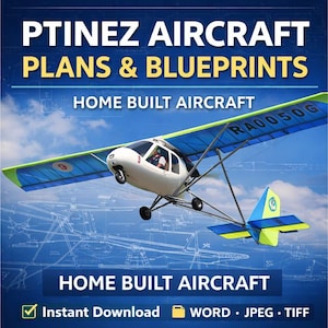 Może przedstawiać: Obraz małego, białego i niebieskiego samolotu w locie, z tekstem "PTINEZ AIRCRAFT PLANS & BLUEPRINTS" i "HOME BUILT AIRCRAFT". Obraz zawiera również tekst "Instant Download" i ikony typów plików.