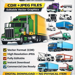 May include: Digital vector graphics bundle featuring various truck illustrations. Includes CDR and JPEG files, fully editable and ready for commercial use. The image includes the text "VECTOR TRUCKS BUNDLE".
