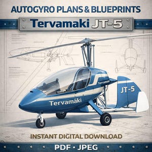 May include: A blue and white autogyro, the Tervamäki JT-5, is featured in this image. The autogyro has a clear cockpit and a large rotor. The image includes the text "AUTOGYRO PLANS & BLUEPRINTS" and "INSTANT DIGITAL DOWNLOAD".