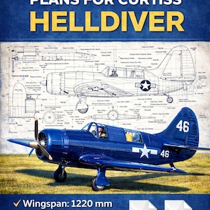 May include: A blue Curtiss Helldiver aircraft with a wingspan of 1220 mm and a flying weight of 680 g. The image includes a blueprint and the text "PLANS FOR CURTISS HELLDIVER".