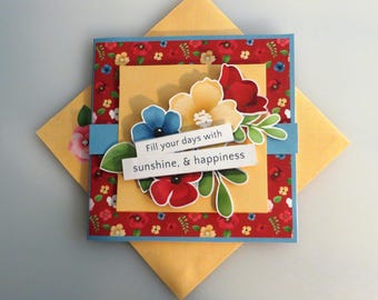 Fill your days with happiness encouragement card.