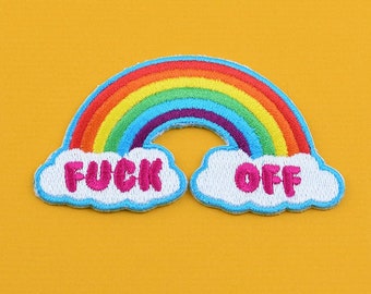 Fuck Off Rainbow with Clouds Embroidered Patch / Vegan Adhesive / Cute Kawaii LGBTQ Sweary Badass Iron or Sew On Patches