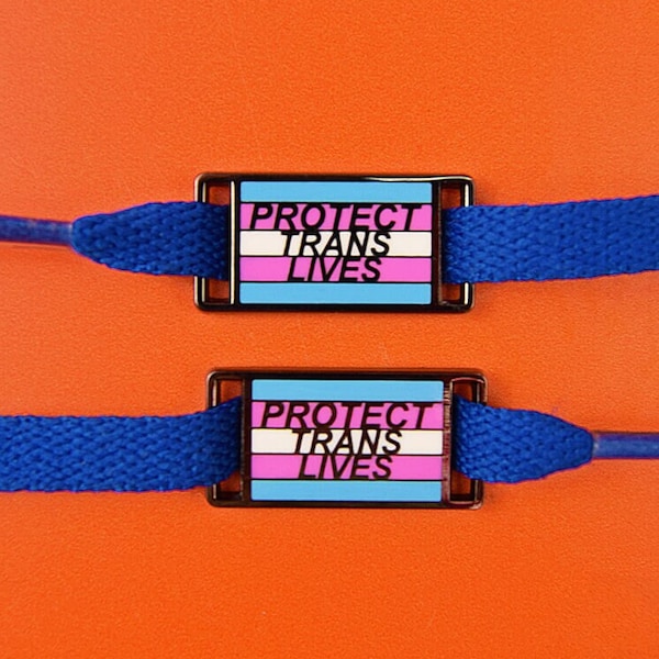 Protect Trans Lives Shoelace Tags — Charm/ Plate/ Buckle for Shoes — LGBT Queer Trans Rights Trans Rights Transgender Flag Gay Lesbian