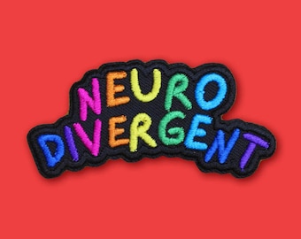 Neurodivergent Embroidered Patch • Rainbow Autism ADHD Patch • Mental Health Iron-On Badge • Autistic Spectrum Gift