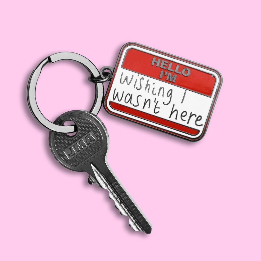 Hello I'm Wishing I Wasn't Here Keyring • Funny Introvert Social ...