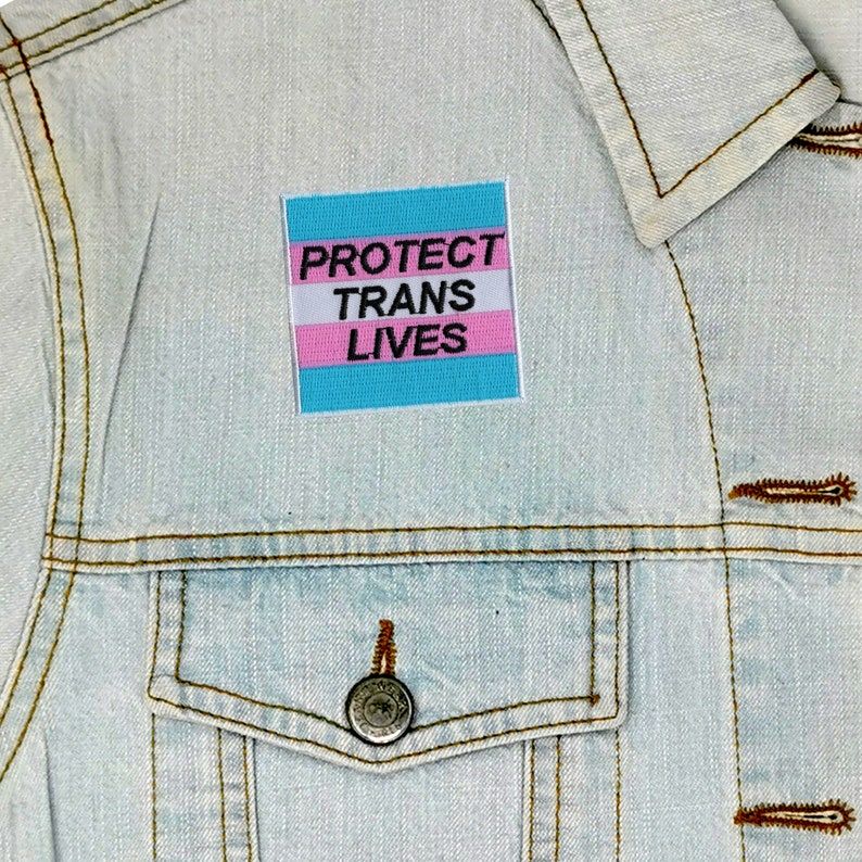 Protect Trans Lives Embroidered Patch / Vegan Adhesive / LGBT Queer Trans Flag Pride Gay Lesbian Iron or Sew On Patches image 4