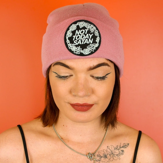 Not Today Satan Patch Pink Beanie / 100 