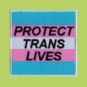 Toppa ricamata "Proteggi le vite trans" • Toppa dell'orgoglio LGBTQ+ • Slogan della bandiera trans • Toppa da stirare o cucire • Regalo per i diritti queer immagine 5