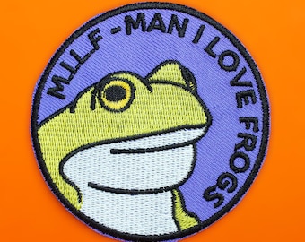 Toppa "MILF Man I Love Frogs" • Toppa divertente Frogcore • Toppa con rospo carino • Regalo per amanti degli animali • Toppa da stirare o cucire • Distintivo a forma di rana