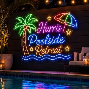 May include: A custom neon sign featuring a green palm tree, a multicolored beach umbrella, and yellow stars. The text reads Harris Poolside Retreat in pink, blue, and orange script lettering, with a blue wavy line at the bottom base.