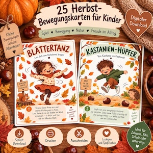 May include: Two rectangular activity cards titled 25 Herbst-Bewegungskarten für Kinder featuring illustrations of children in autumn settings. One card shows a child dancing with leaves, the other shows a child jumping over chestnuts.