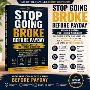 Stop Going Broke Before Payday Workbook | Payday Protection Planner | Financial Buffer Budget Printable