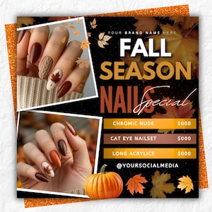 Könnte beinhalten: Eine Werbegrafik mit zwei Fotos von manikürten Nägeln mit herbstlichen Designs in Braun-, Orange- und Nudetönen mit Blattmotiven. Der Text lautet FALL SEASON NAILS Special, CHROMIC NUDE, CAT EYE NAILSET, LONG ACRYLICS sowie eine Abbildung eines Kürbisses.