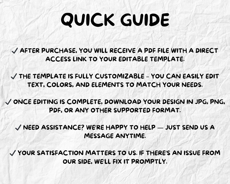 May include: A white paper with the text "QUICK GUIDE" in bold black letters. The guide provides instructions on how to use a template, including downloading and editing options. The text is accompanied by checkmarks.
