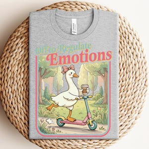 Camiseta "Off To Regulate Emotions" con diseño de ganso, camiseta "Coffee Scooter Bird", regalo divertido sobre salud mental, sudadera "Therapy Break", regalo con humor para amantes de los animales.