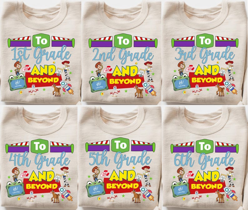May include: A collection of six beige crewneck sweatshirts, each featuring a graphic print with the text To [Grade] AND BEYOND. The design includes cartoon characters, a rocket, a green chalkboard, and colorful stars on a light background.