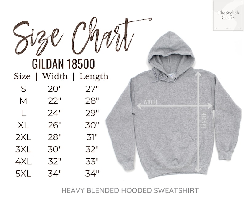 May include: A light gray heavy blended hooded sweatshirt with a size chart. The chart lists sizes S to 5XL, with corresponding width and length measurements in inches. The text "Size Chart" is at the top, and the brand is GILDAN 18500.