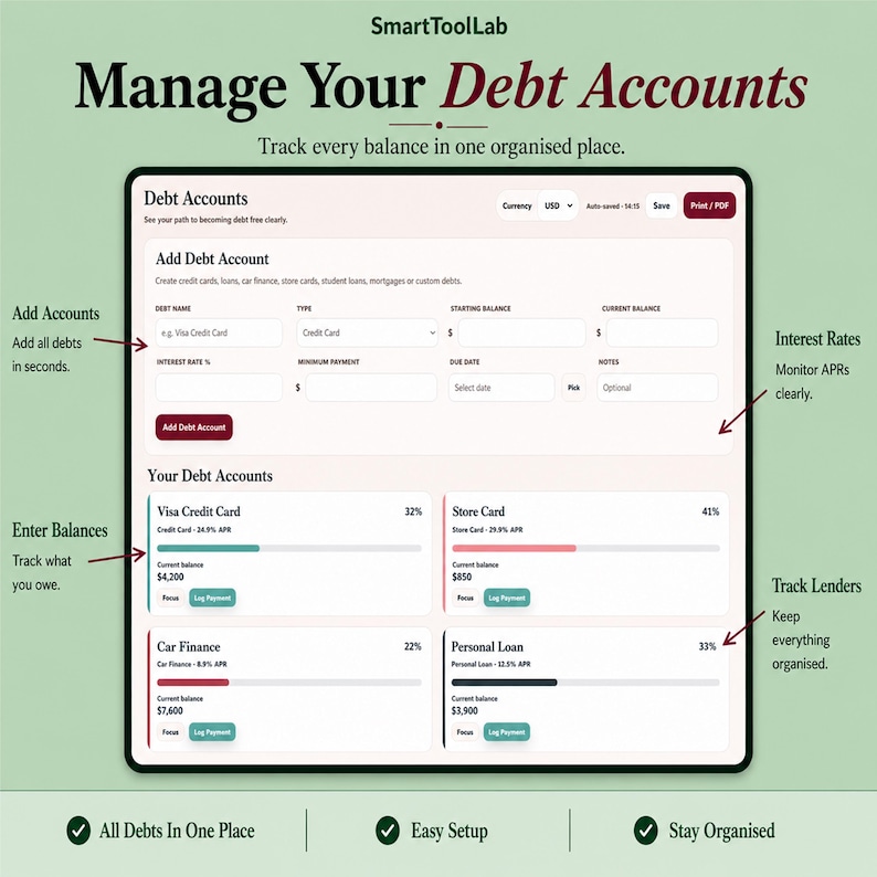 May include: A digital debt management dashboard titled Manage Your Debt Accounts by SmartToolLab. The interface features an Add Debt Account form and a Your Debt Accounts section displaying credit cards, store cards, and loans with balance bars.