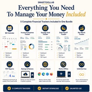 May include: A digital financial management bundle by SMARTTOOLLAB featuring five trackers: Bill Calendar, Income & Expense, Savings Goal, Debt Payoff, and Net Worth. Includes PDF export, backup, browser compatibility, offline access, and unlimited use.