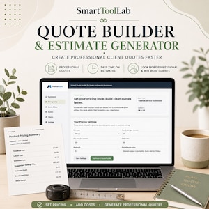 Peut inclure: Un ordinateur portable affiche une interface de création de devis avec le texte "QUOTE BUILDER & ESTIMATE GENERATOR". Un résumé des prix des produits imprimés, un mètre ruban, un carnet et une tasse à café sont également visibles. L'image promeut les devis clients professionnels.