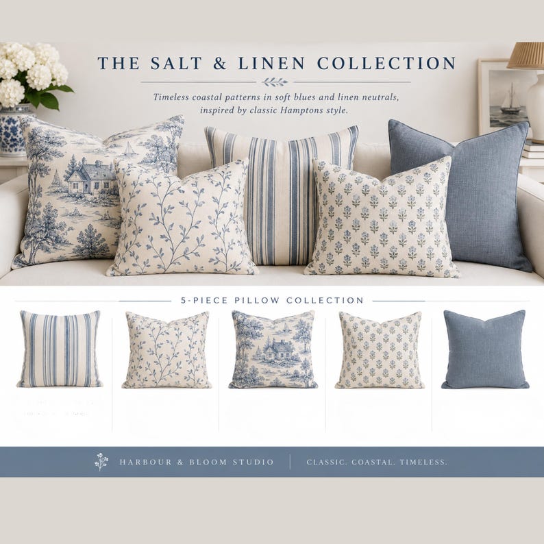 May include: A 5-piece pillow collection titled The Salt & Linen Collection featuring square cushions in blue and white patterns including toile, stripes, floral vines, and solid blue. The set is presented by Harbour & Bloom Studio.