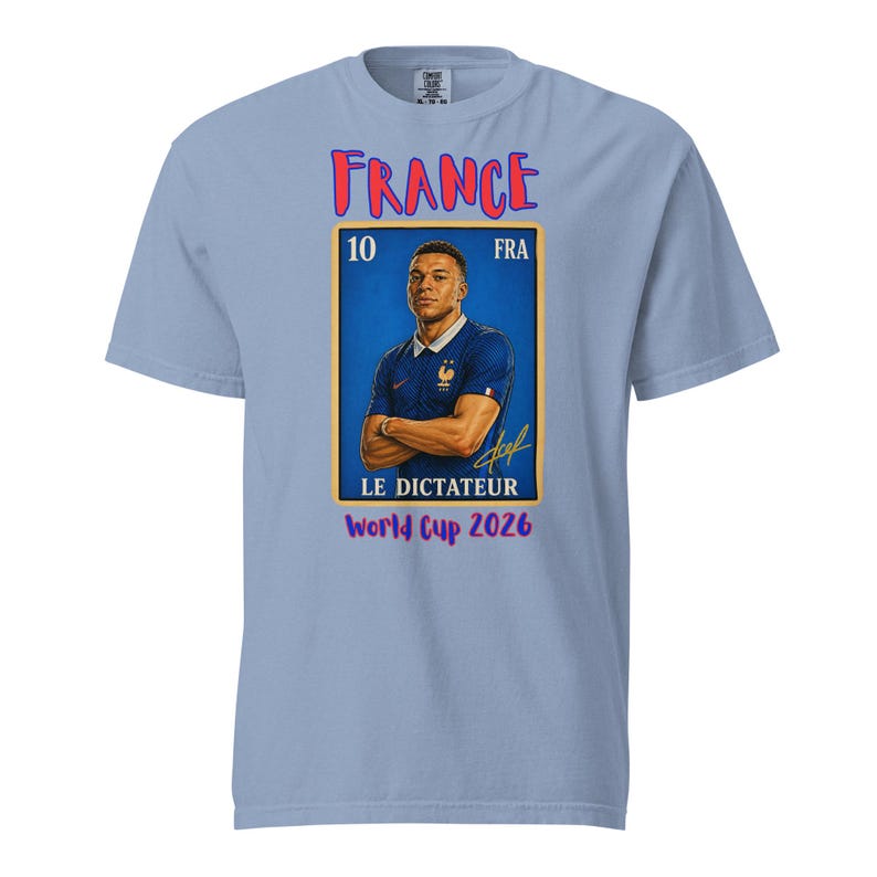 France soccer futbol player Unisex garment-dyed heavyweight t-shirt Loteria card Le Dictateur Global Cup 2026