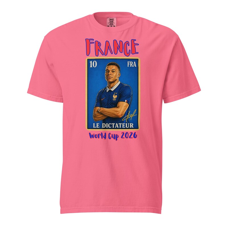 France soccer futbol player Unisex garment-dyed heavyweight t-shirt Loteria card Le Dictateur Global Cup 2026