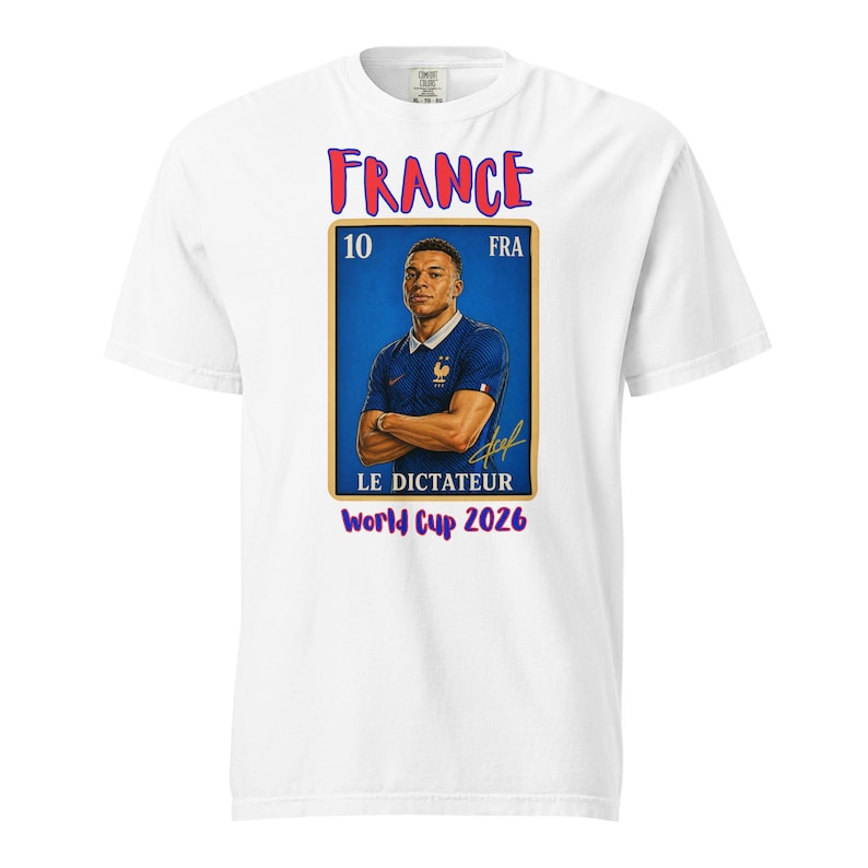 France soccer futbol player Unisex garment-dyed heavyweight t-shirt Loteria card Le Dictateur Global Cup 2026